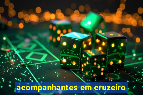 acompanhantes em cruzeiro