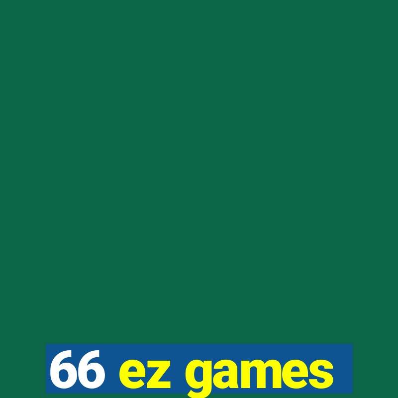 66 ez games