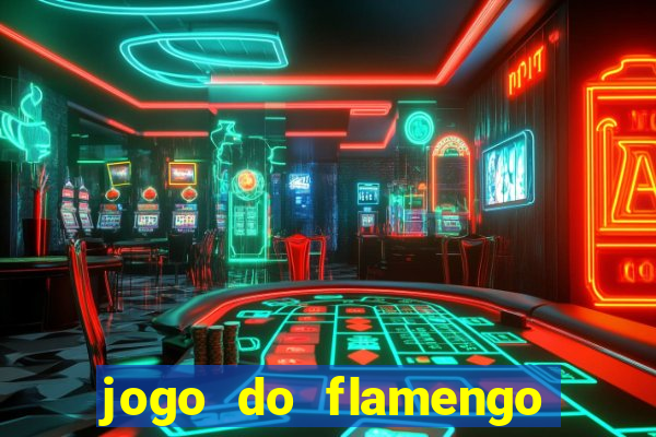 jogo do flamengo vai passar na globoplay