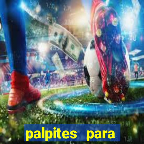 palpites para apostar hoje