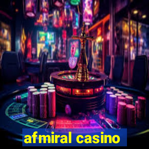 afmiral casino