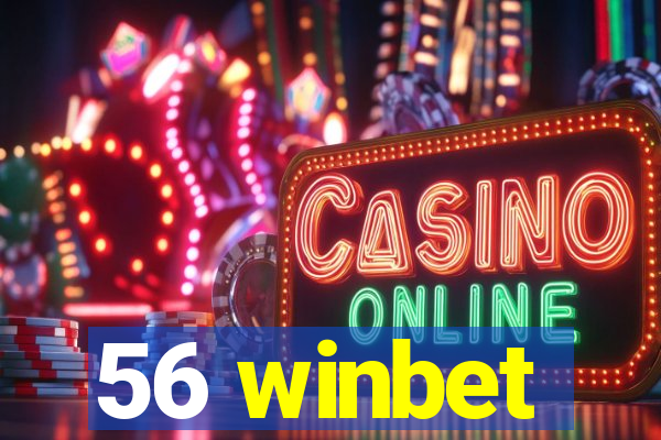 56 winbet