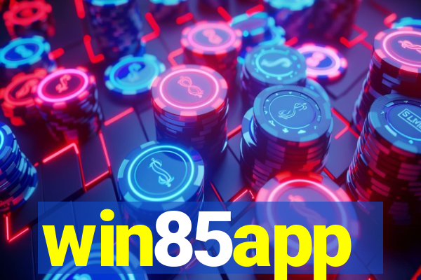 win85app