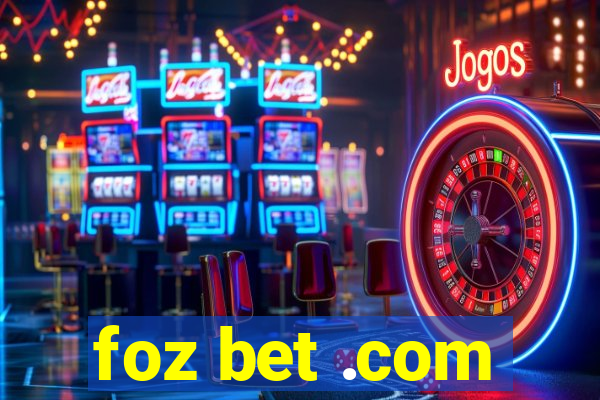 foz bet .com