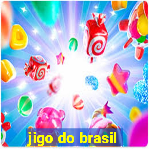 jigo do brasil