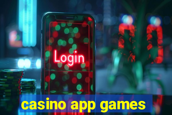 casino app games