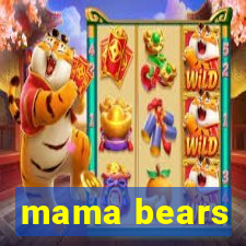 mama bears