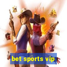 bet sports vip