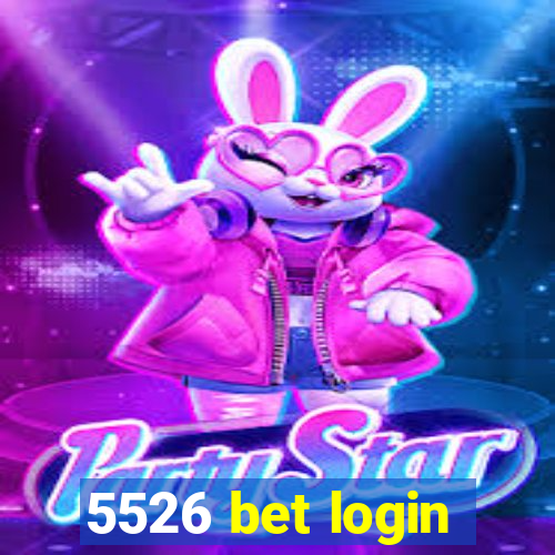 5526 bet login