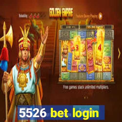 5526 bet login