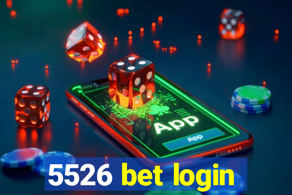 5526 bet login