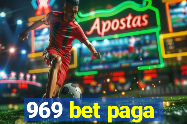 969 bet paga