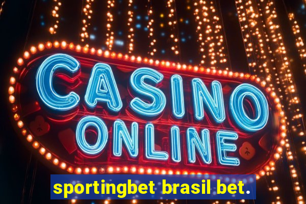 sportingbet brasil bet.