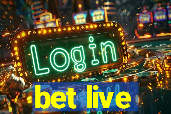 bet live