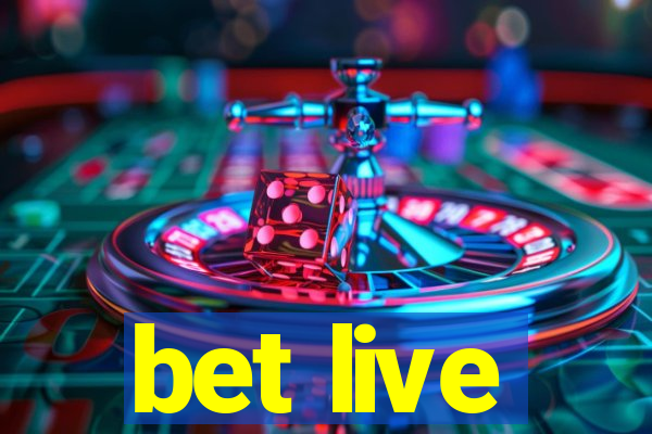 bet live