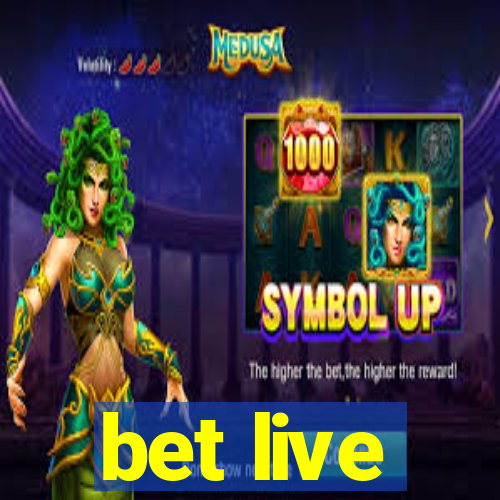 bet live