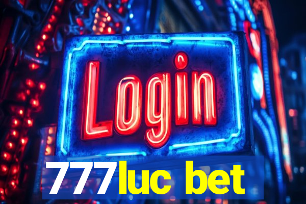 777luc bet