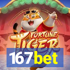 167bet