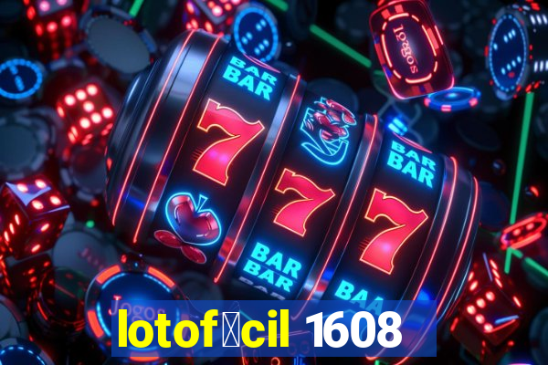 lotof谩cil 1608