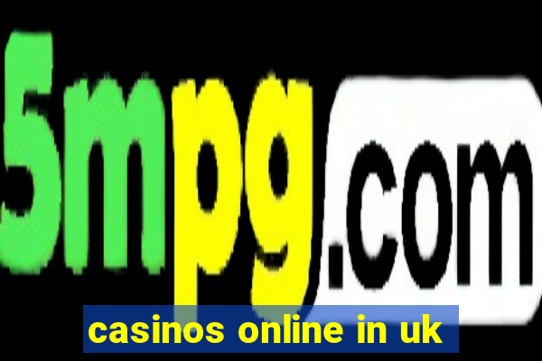 casinos online in uk