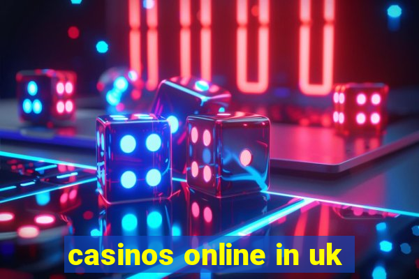 casinos online in uk