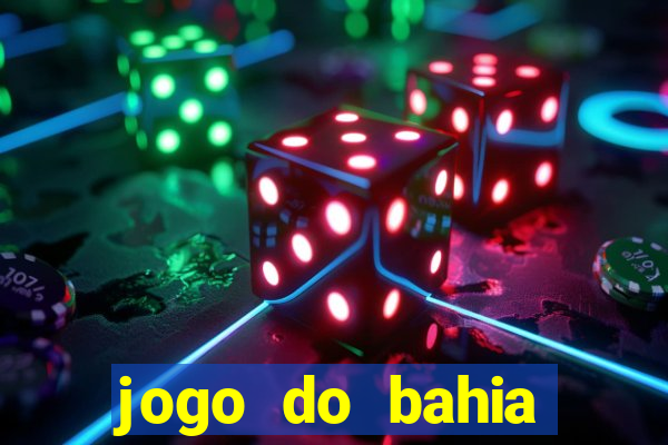 jogo do bahia resultado de hoje