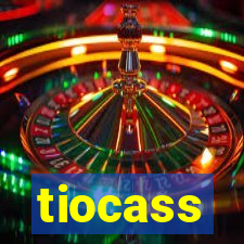 tiocass