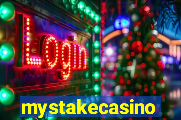 mystakecasino