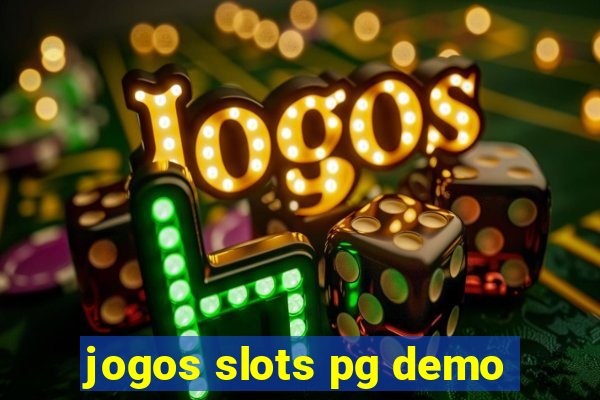 jogos slots pg demo