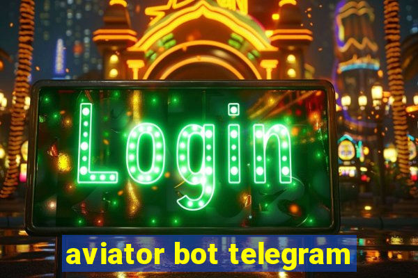 aviator bot telegram