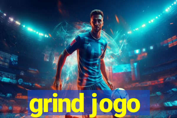 grind jogo