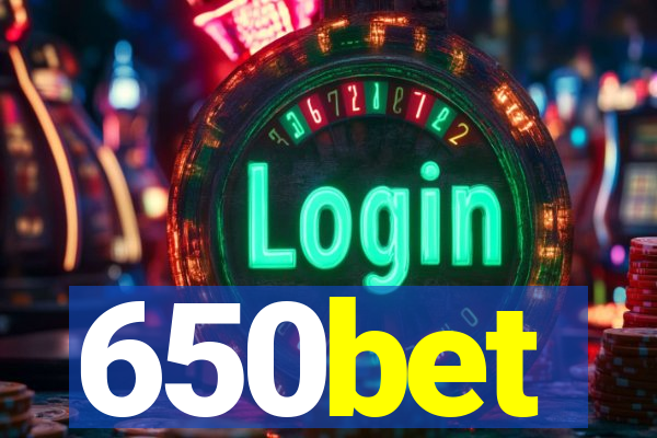 650bet