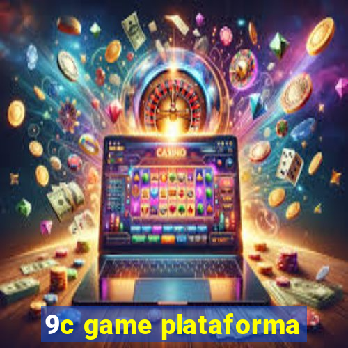 9c game plataforma