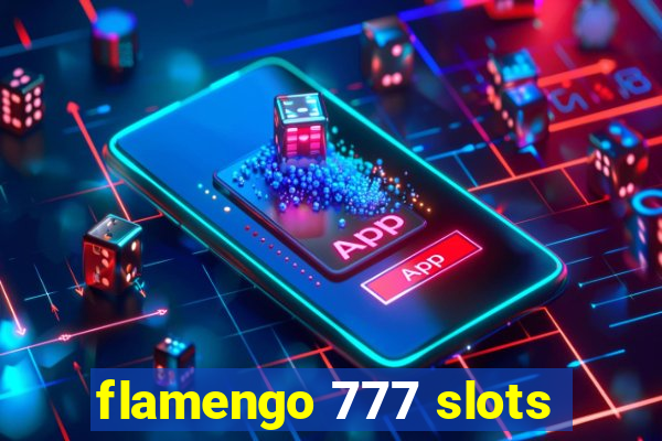 flamengo 777 slots