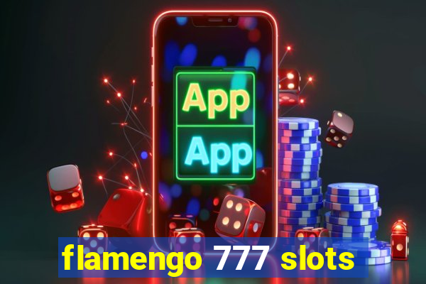 flamengo 777 slots