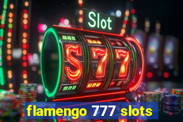 flamengo 777 slots