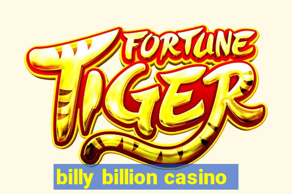 billy billion casino