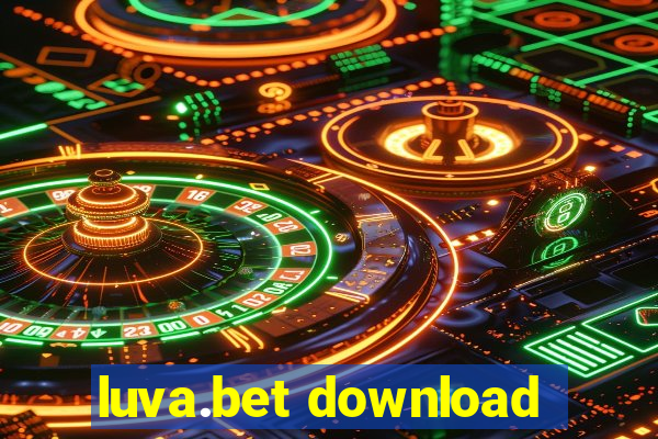 luva.bet download