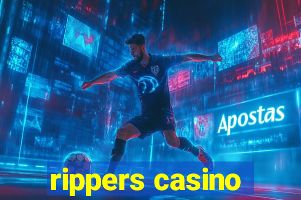 rippers casino