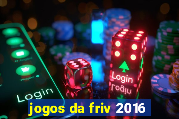 jogos da friv 2016