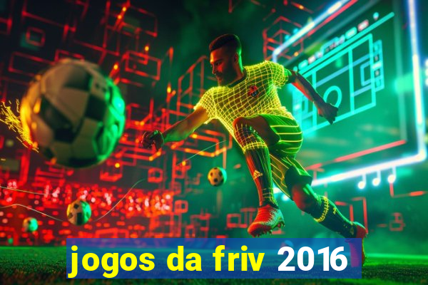 jogos da friv 2016