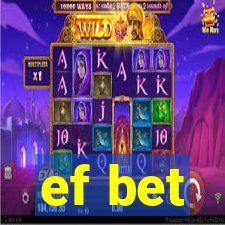 ef bet