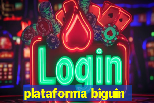 plataforma biguin