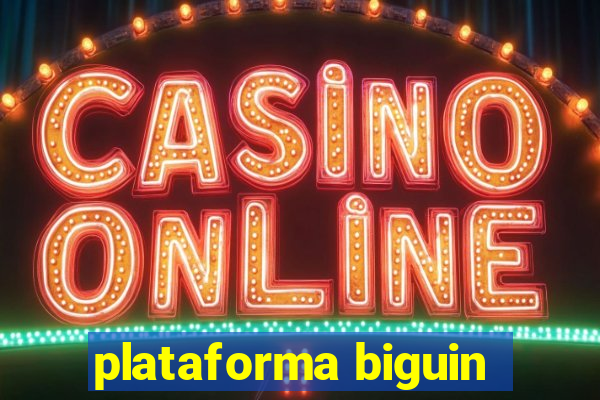 plataforma biguin