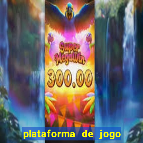 plataforma de jogo de aposta