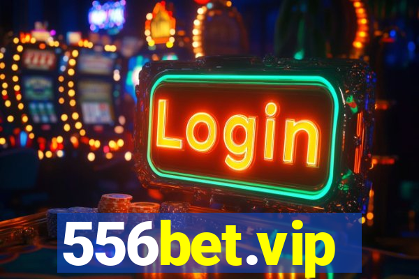 556bet.vip