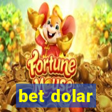 bet dolar