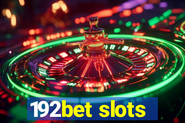 192bet slots