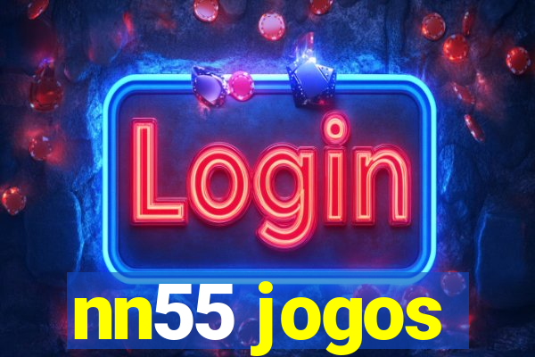 nn55 jogos