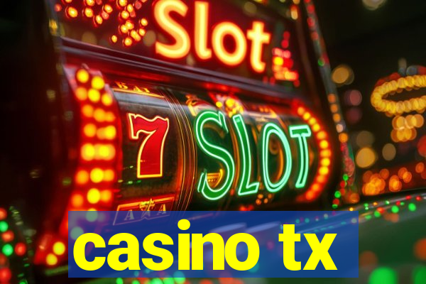 casino tx